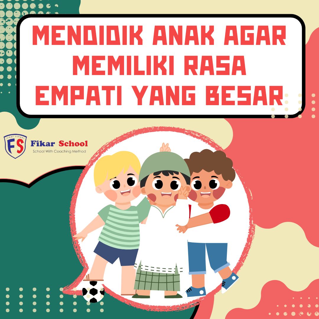 Mendidik Anak Agar Memiliki Rasa Empati yang Besar